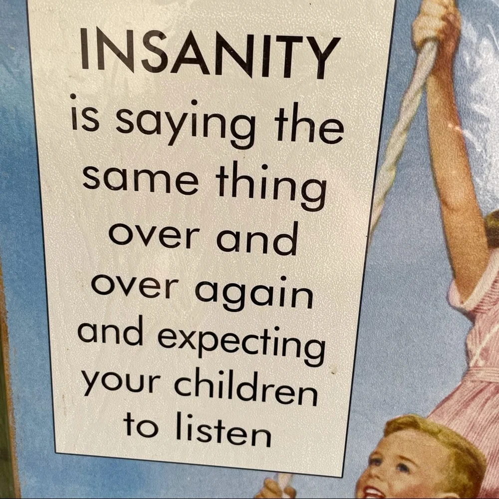 NEW Insanity Children Metal Sign